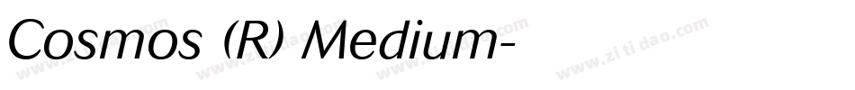 Cosmos (R) Medium字体转换